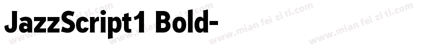 JazzScript1 Bold字体转换